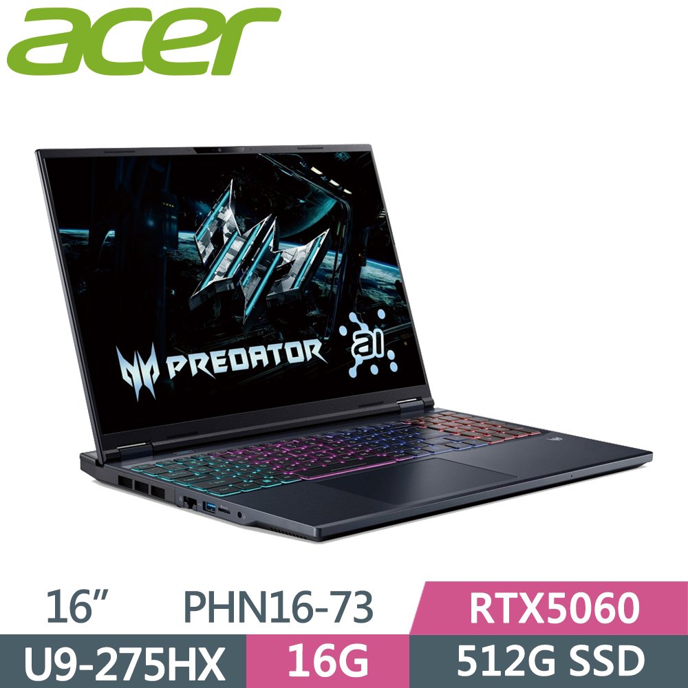 ACER 宏碁 Predator PHN16-73-900P 16吋 電競筆電 黑(Ultra9 275HX/16G/512G SSD/RTX5060/W11)