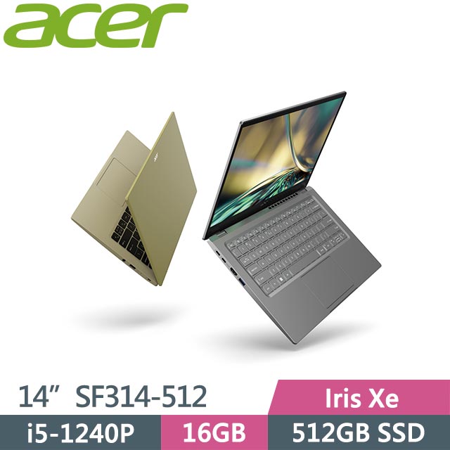 ACER Swift 3 SF314-512-50DB 金 (i5-1240P/16G/512GB/Win11/14吋) 輕薄筆電