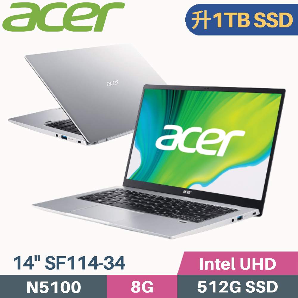 Acer Swift1 SF114-34-C3GM 輕巧文書 鈦空銀(N5100/8G/1TB SSD/W11/14)特仕筆電