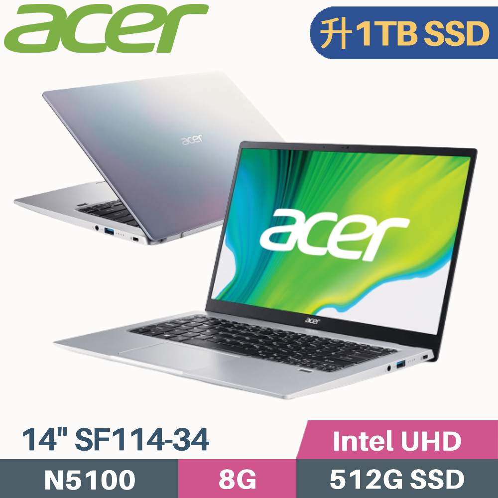 Acer Swift1 SF114-34-C3V2 輕巧文書 彩虹銀(N5100/8G/1TB SSD/W11/14)特仕筆電