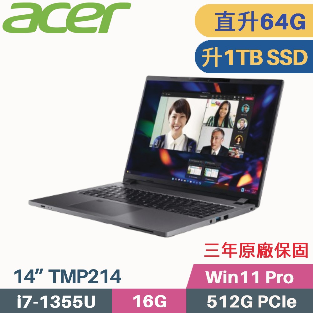 Acer TravelMate TMP214-55-7793(i7-1355U/32G+32G/1TB SSD/Win11 Pro/三年保/14)特仕