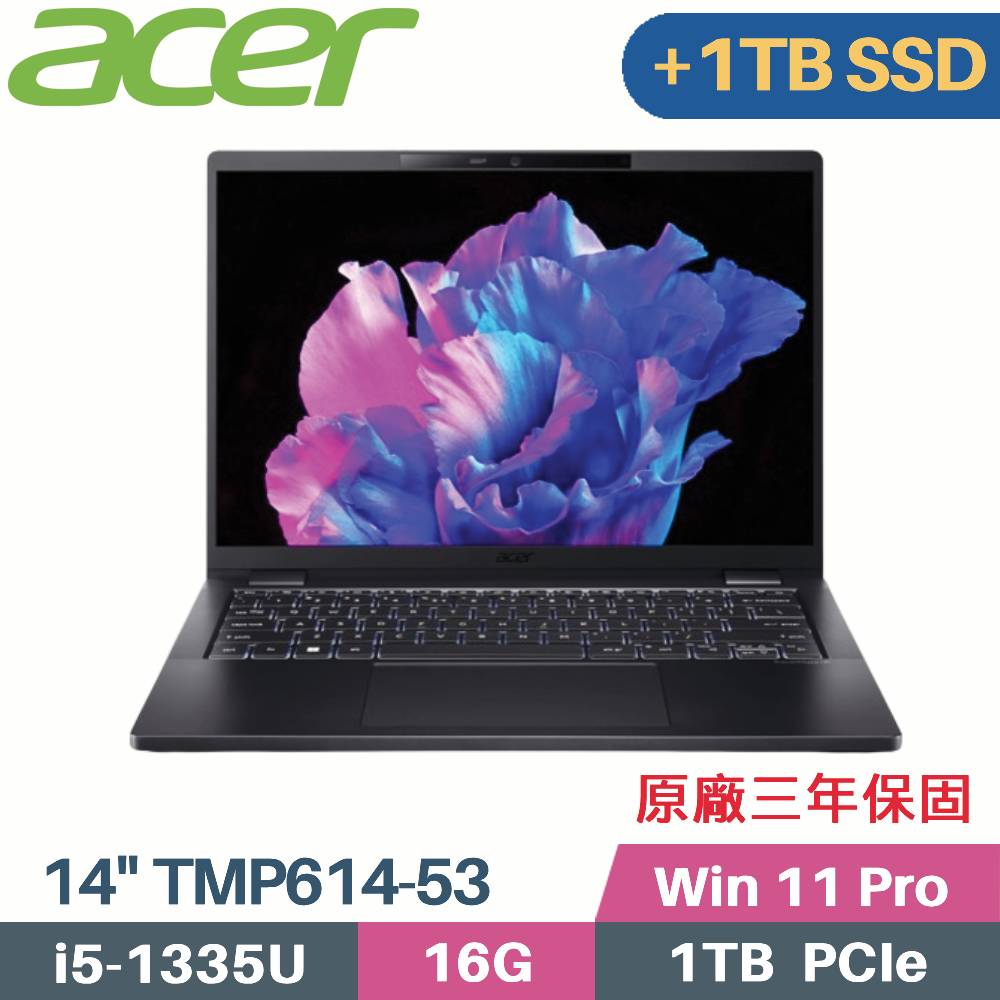 Acer 宏碁 TravelMate P6 TMP614-53-50XL(i5-1335U/16G/1TB+1TB SSD/Win11 Pro/14)特仕筆電