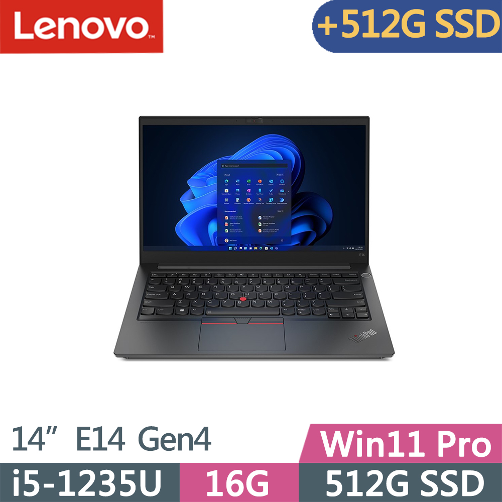 Lenovo ThinkPad E14 Gen4(i5-1235U/16G/512G+512G/FHD/W11P/14吋/三年保)特仕