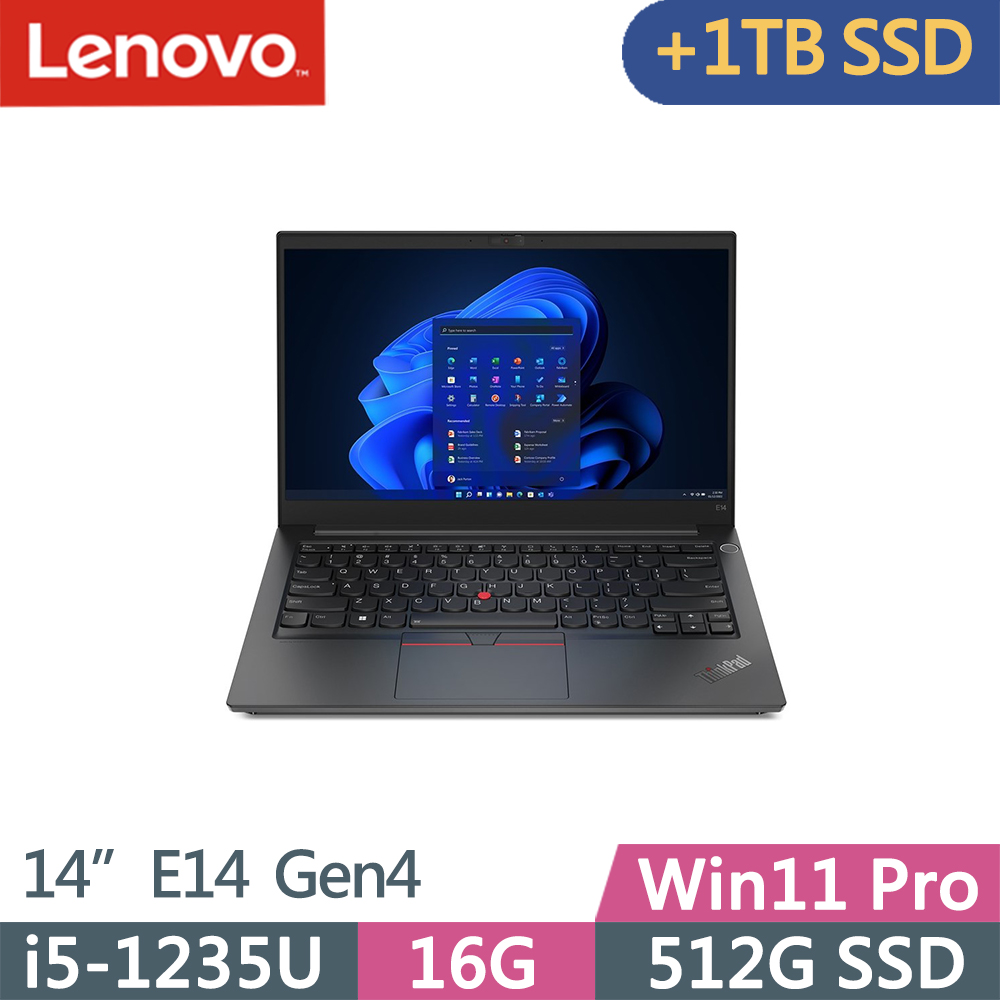 Lenovo ThinkPad E14 Gen4(i5-1235U/16G/512G+1TB SSD/FHD/W11P/14吋/三年保)特仕