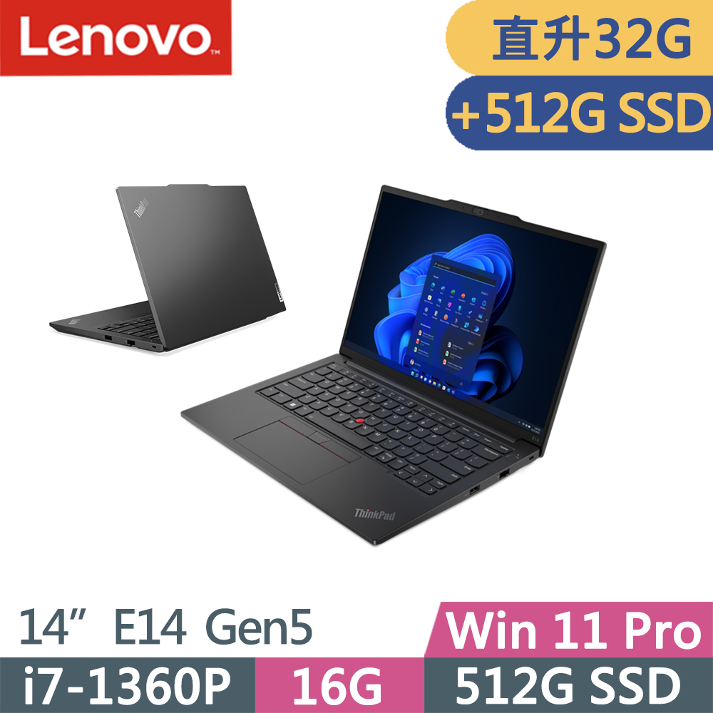 Lenovo ThinkPad E14 Gen5(i7-1360P/16G+16G/512G+512G/WUXGA/IPS/W11P/14吋/三年保)特仕