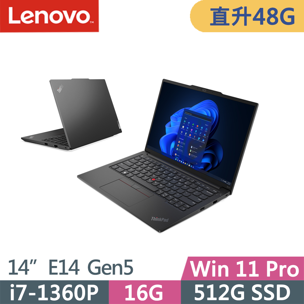 Lenovo ThinkPad E14 Gen5(i7-1360P/16G+32G/512G/WUXGA/IPS/W11P/14吋/三年保)特仕