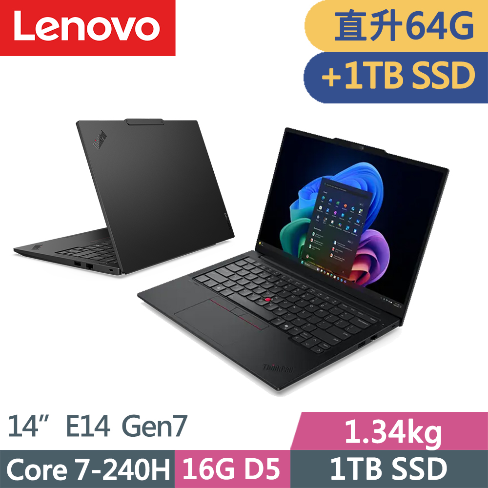 LENOVO 聯想 ThinkPad E14 Gen7 三年保W11P商務筆電(Core 7-240H/32G+32G D5/1TB+1TB/IPS/W11P/14吋/三年保)特仕