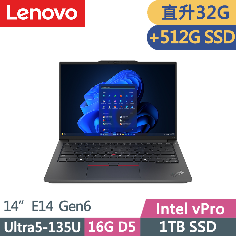 LENOVO 聯想 ThinkPad E14 Gen6 三年保W11P商務筆電(Ultra5-135U/16G+16G/1TB+512G/WUXGA/IPS/W11P/vPro/14吋)特仕