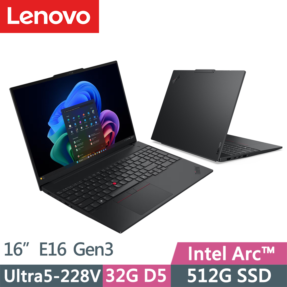 LENOVO 聯想 ThinkPad E16 Gen3 三年保W11P商務筆電(Ultra5-228V/32G D5/512G/IPS/W11P/16吋)