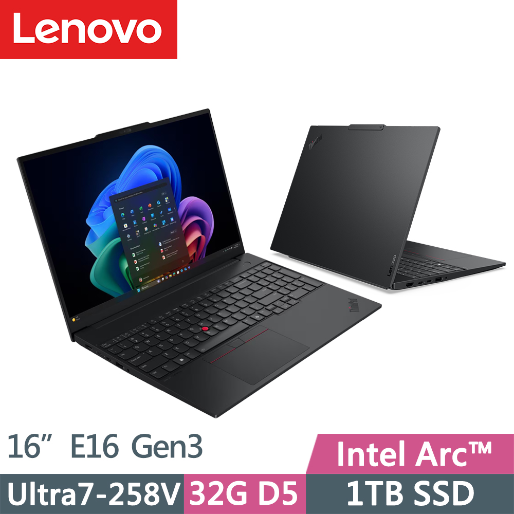 LENOVO 聯想 ThinkPad E16 Gen3 三年保W11P商務筆電(Ultra7-258V/32G D5/1TB/WUXGA/IPS/W11P/16吋)