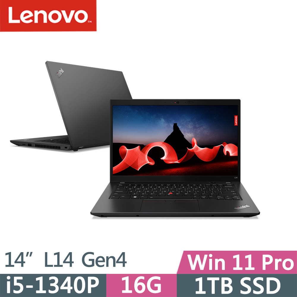 Lenovo ThinkPad L14 Gen4(i5-1340P/16G/1TB SSD/FHD/IPS/W11P/14吋/三年保)