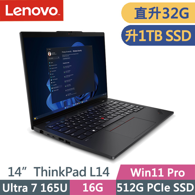 LENOVO 聯想 ThinkPad L14 黑(Ultra 7 165U/16G+16G/1TB SSD/14吋WUXGA/W11P)特仕