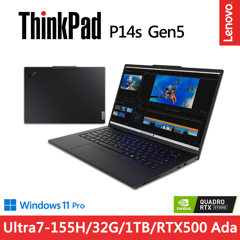 Lenovo ThinkPad P14s Gen5(Ultra7-155H/32G/1TB/RTX500 Ada 4G/W11P/14.5)