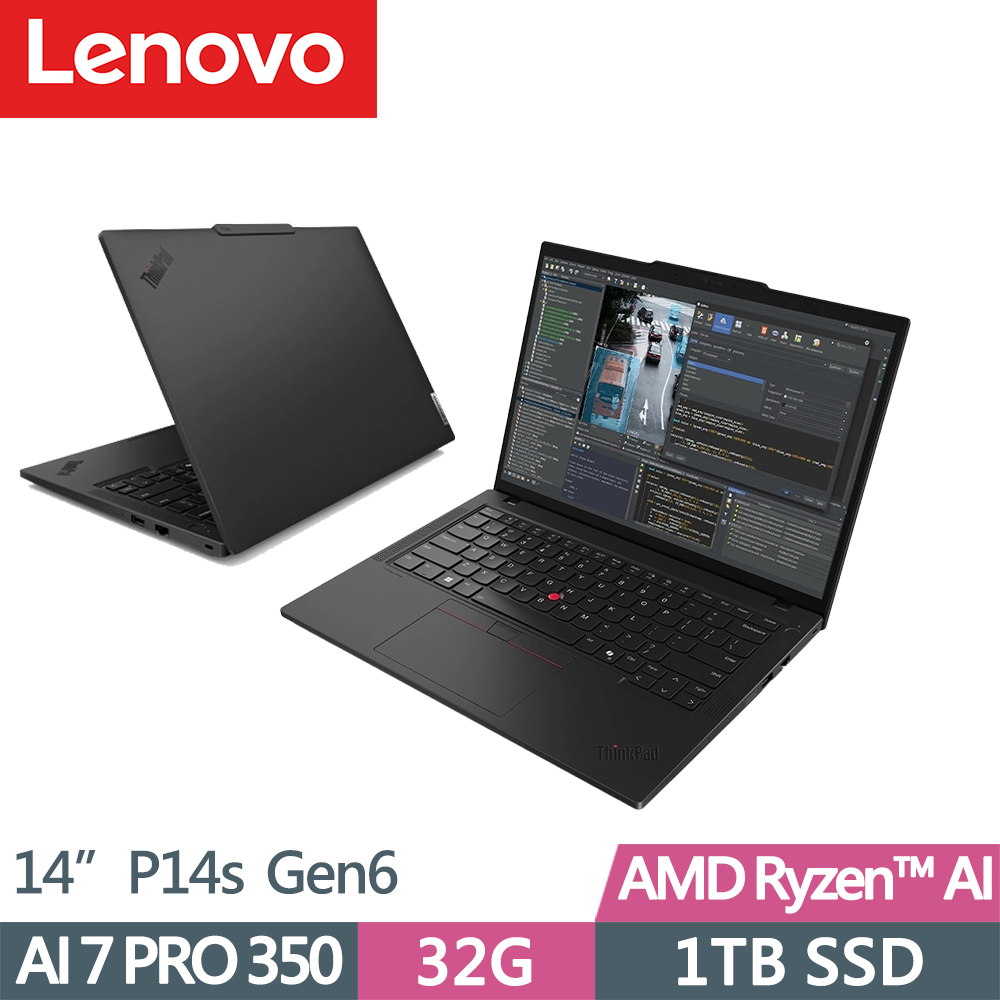 LENOVO 聯想 ThinkPad P14s Gen6 行動工作站AI筆電(Ryzen AI 7 PRO 350/32G D5/1TB/W11P/IPS/14吋/三年保)