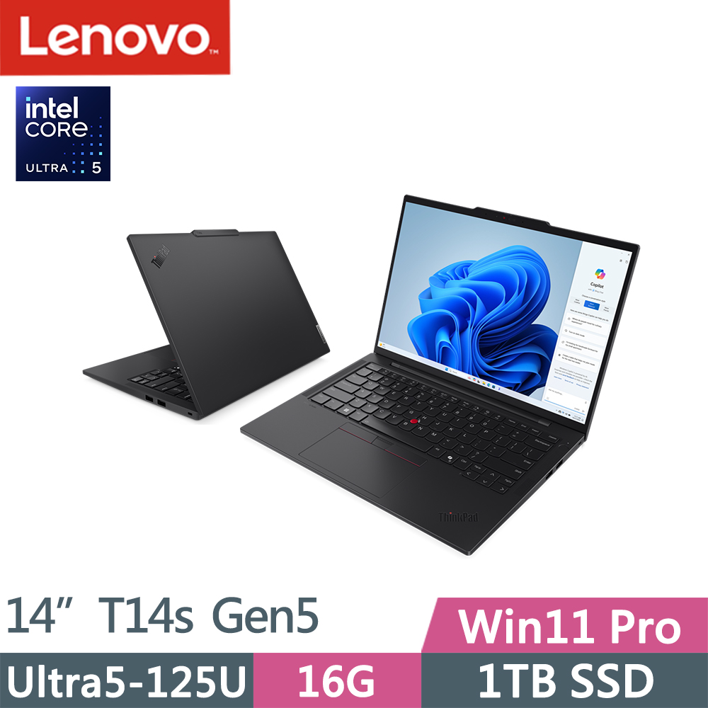 Lenovo ThinkPad T14s Gen5(Ultra5-125U/16G D5/1TB/WUXGA/400nits/W11P/14吋/三年保)