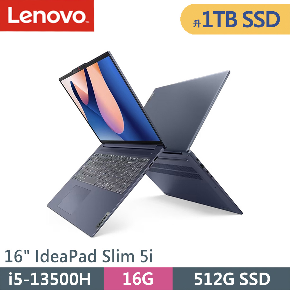 Lenovo IdeaPad Slim 5i-82XF004DTW-SP1 藍(i5-13500H/16G/1TB SSD/W11/16)特仕筆電