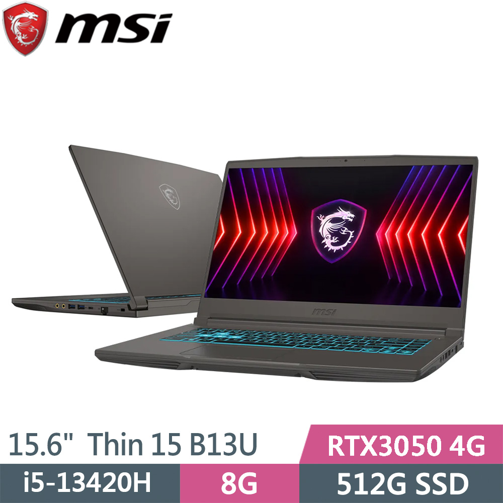 微星 Thin 15 B13UC-2017TW 灰(i5-13420H/8G/512G SSD/RTX3050 4G/W11/15.6)筆電