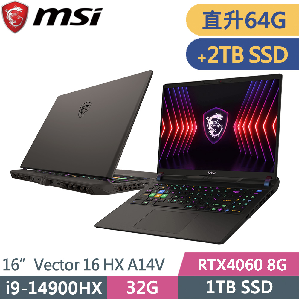 微星 Vector 16 HX A14VFG-250TW-SP5 灰(i9-14900HX/64G/1TB+2TB SSD/RTX4060 8G/W11/16)特仕