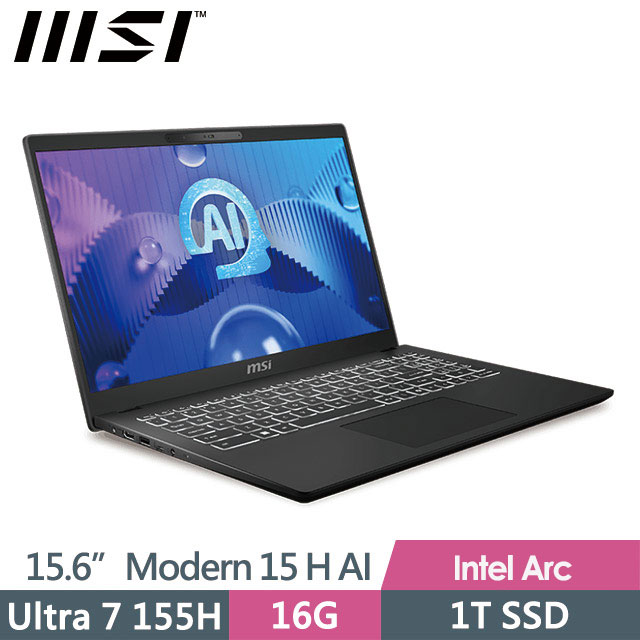 msi Modern 15 H AI C1MG-023TW(Ultra 7 155H/16G/1T SSD/15.6"FHD/Win11Pro/經典黑)商務筆電