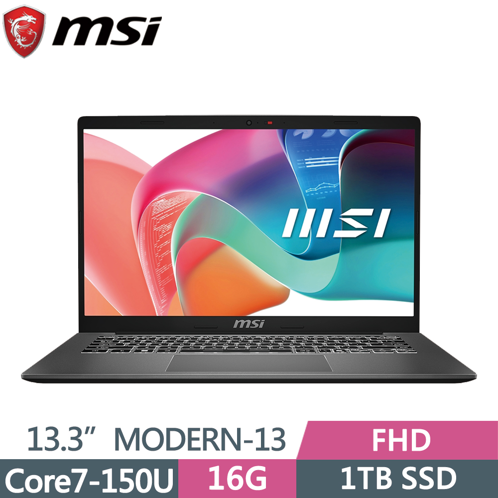 MSI Modern 13 F1MG-001TW 灰 (Core 7 150U/16G/1TB SSD/W11/FHD/13.3)