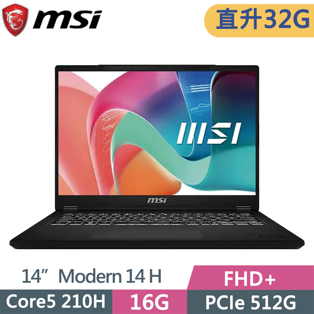 MSI 微星 Modern 14 H D2RMG-428TW (Core 5 210H/16G+16G/512G SSD/W11/FHD+/14)特仕