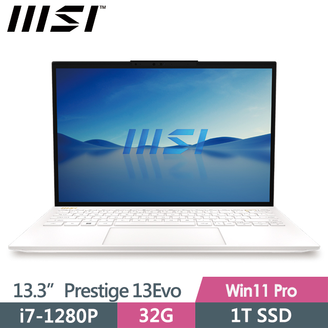 msi Prestige 13Evo A12M-228TW(i7-1280P/32G/1T SSD/13.3"FHD+/Win11Pro)創作者筆電
