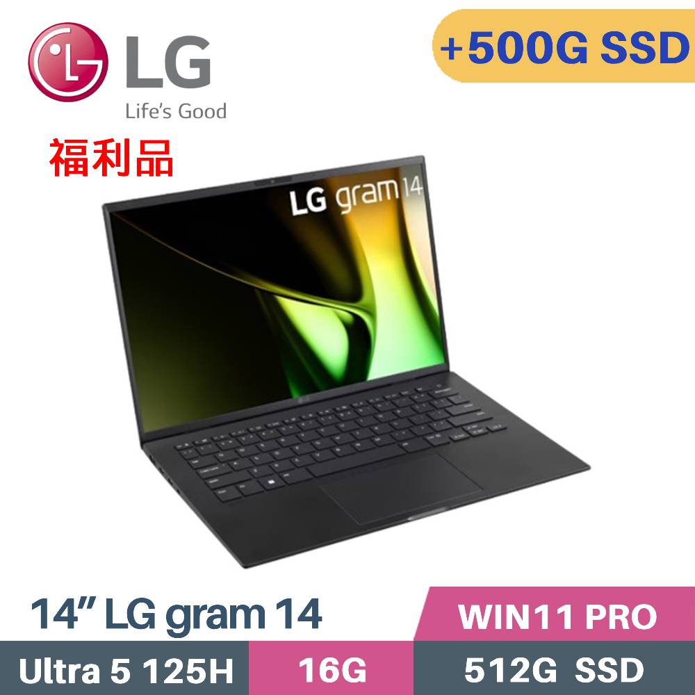 LG 樂金 gram 14 14Z90S-V.AP55C2 AI筆電 (CU5-125H/16G/512G+500G/W11Pro/EVO/14)特仕福利