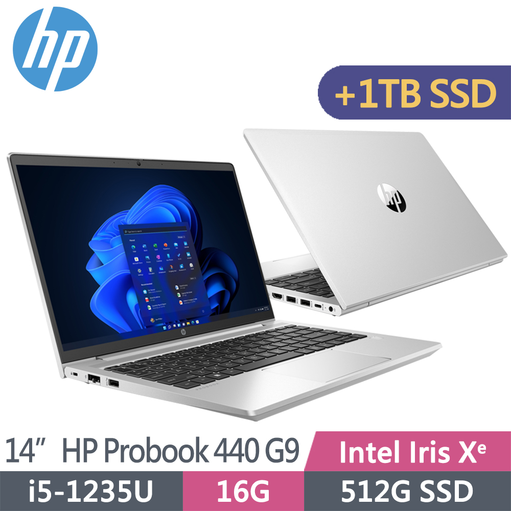 HP ProBook 440 G9 9V7G1PA(i5-1235U/16G/512G+1T SSD/W11P/FHD/14吋)特仕