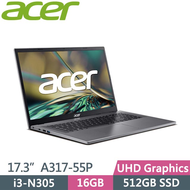 ACER Aspire 3 A317-55P-3390 灰 (i3-N305/16G/512GB/Win11/17.3吋) 大螢幕筆電