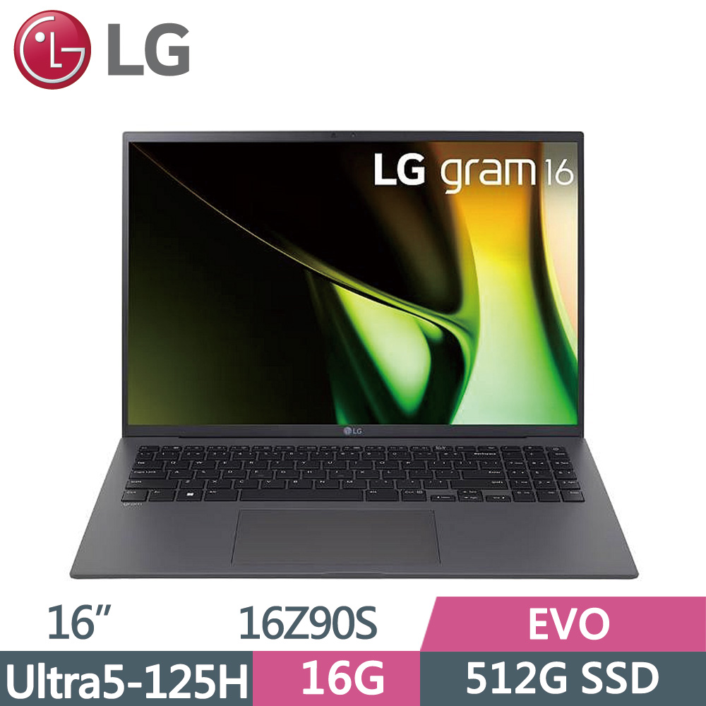 LG gram 16Z90S-G.AA56C2 沉靜灰(Ultra 5-125H/16G/512G SSD/W11/WQXGA/EVO/16)