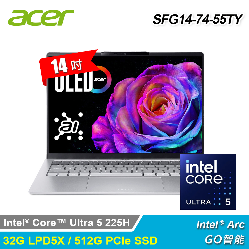 ACER 宏碁 SFG14-74-55TY (U5-225H/32G/512G/14/Win11)
