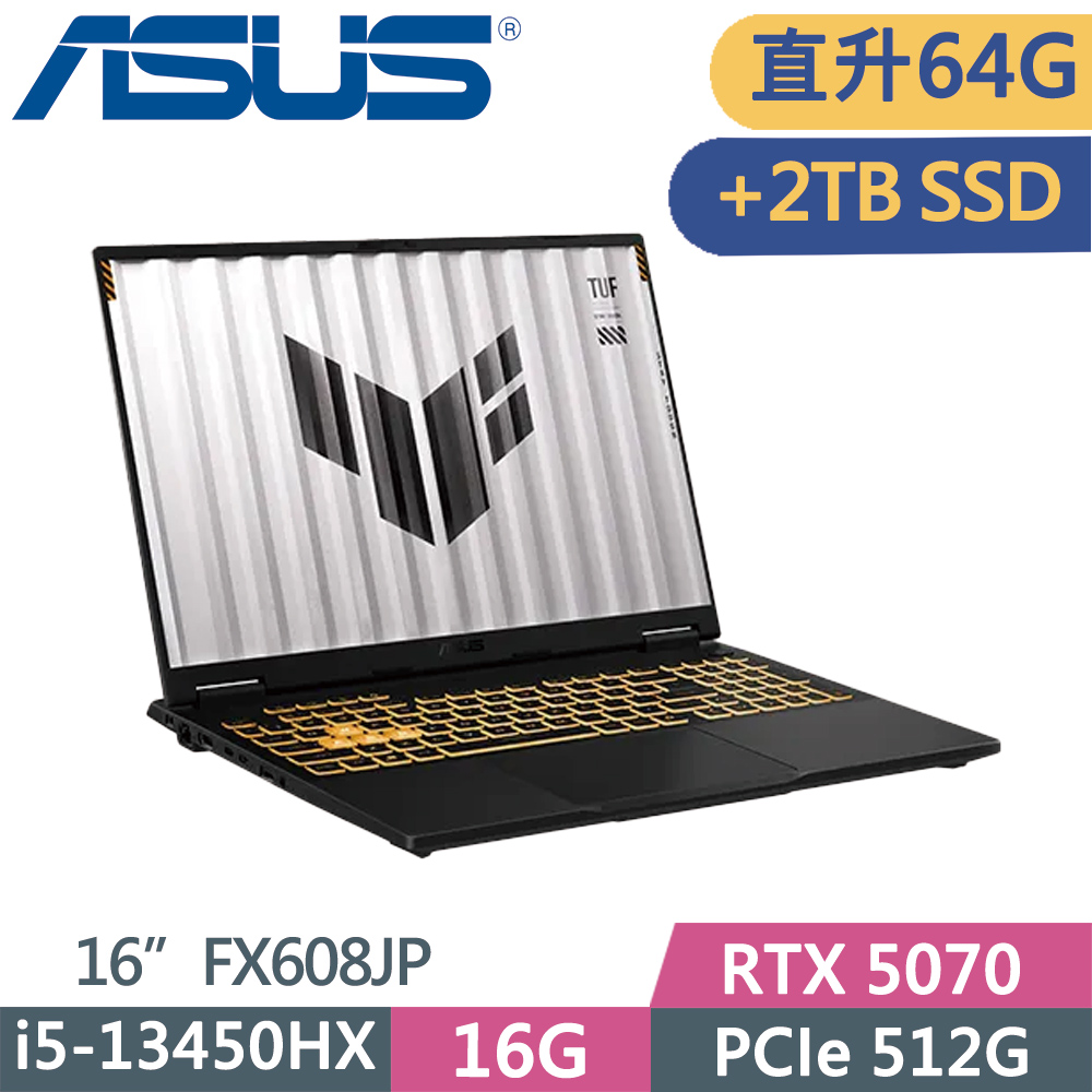 ASUS 華碩 TUF FX608JP-0041A13450HX 灰(i5-13450HX/32G+32G/512G+2TB SSD/RTX 5070/165Hz/16/W11)特仕