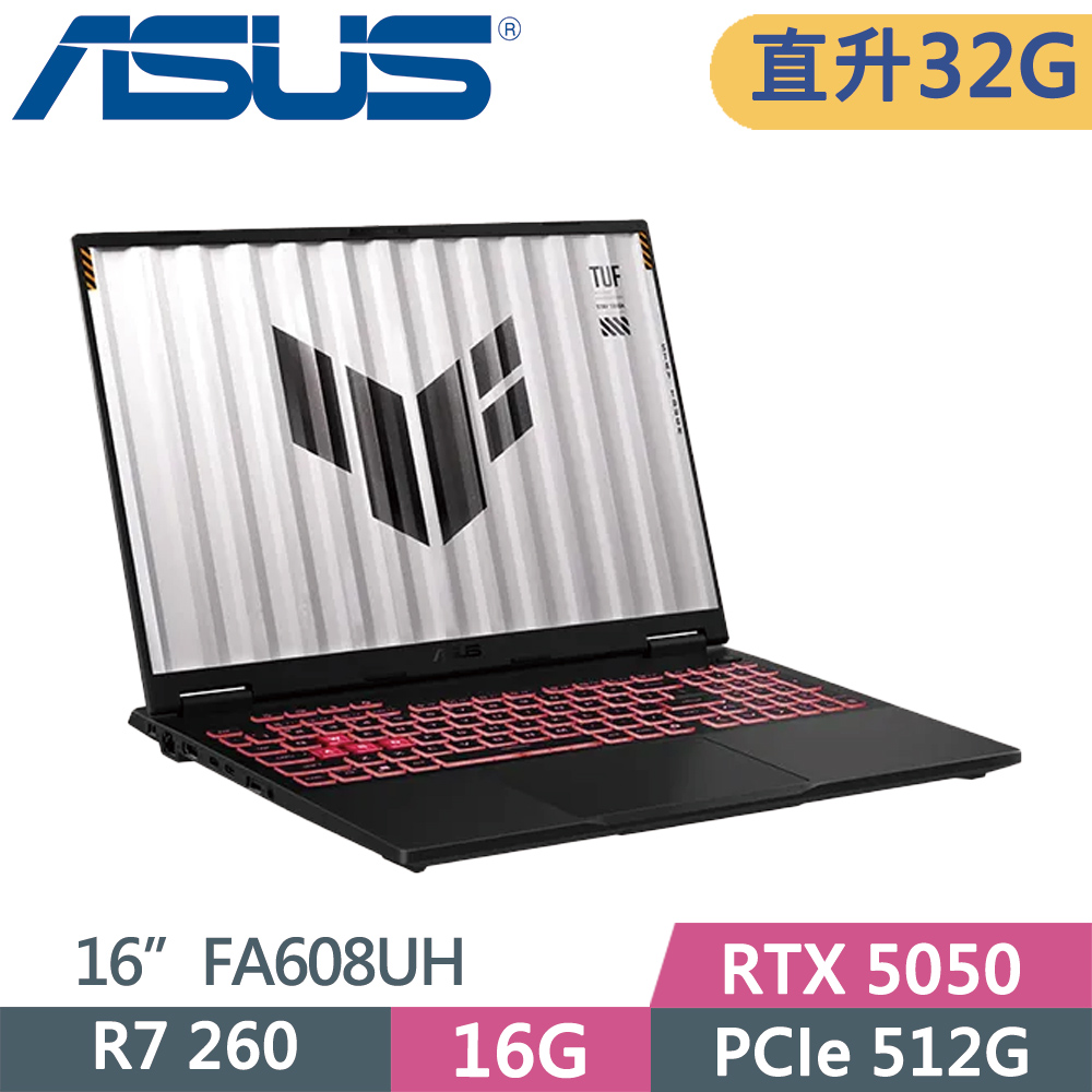 ASUS 華碩 TUF FA608UH-0031A260H 灰(R7 260/16G+16G/512G SSD/RTX 5050/16/W11)特仕