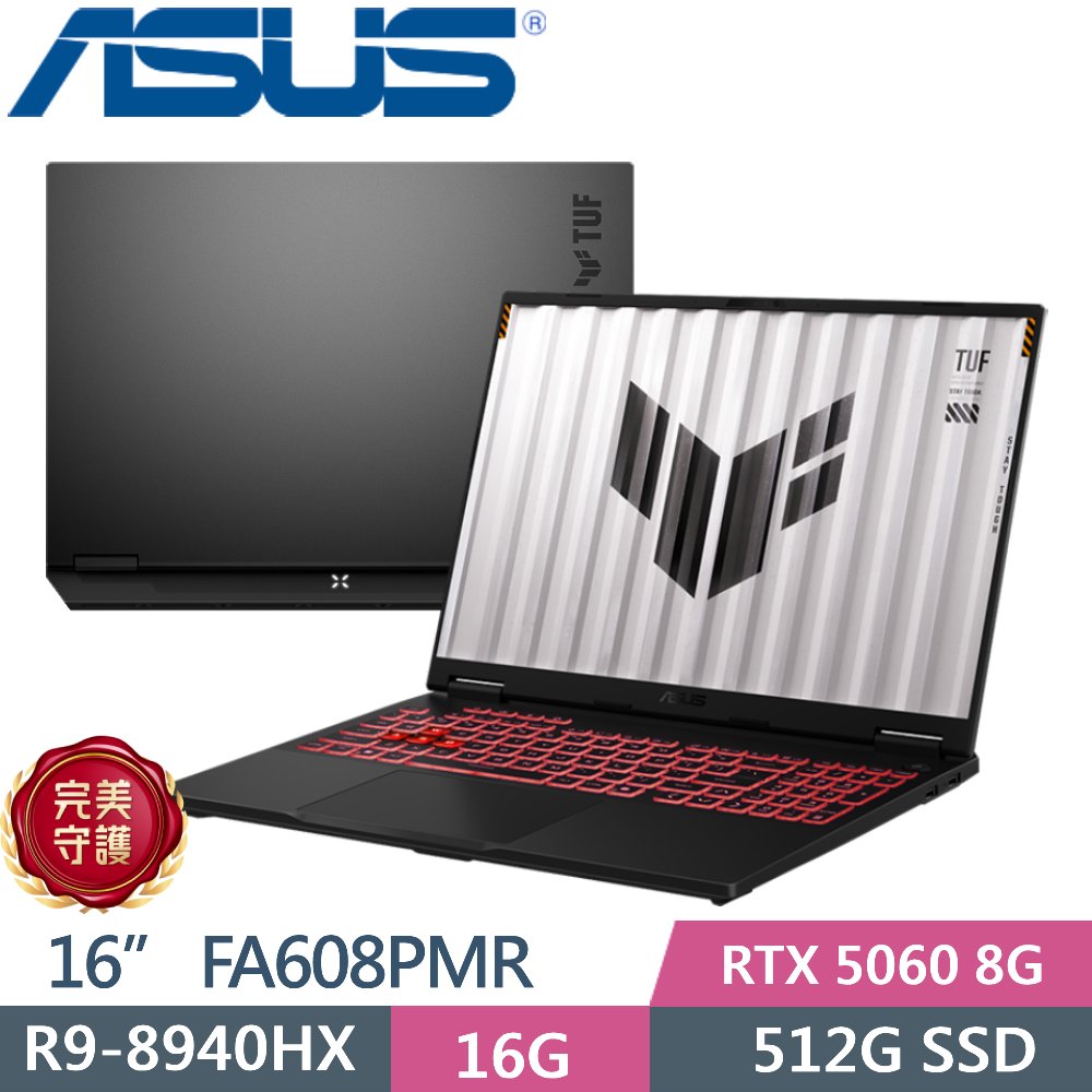 ASUS 華碩 TUF Gaming A16 FA608PMR-0041A8940HX (R9 8940HX/16GB/512G PCIe/RTX 5060/16/W11)
