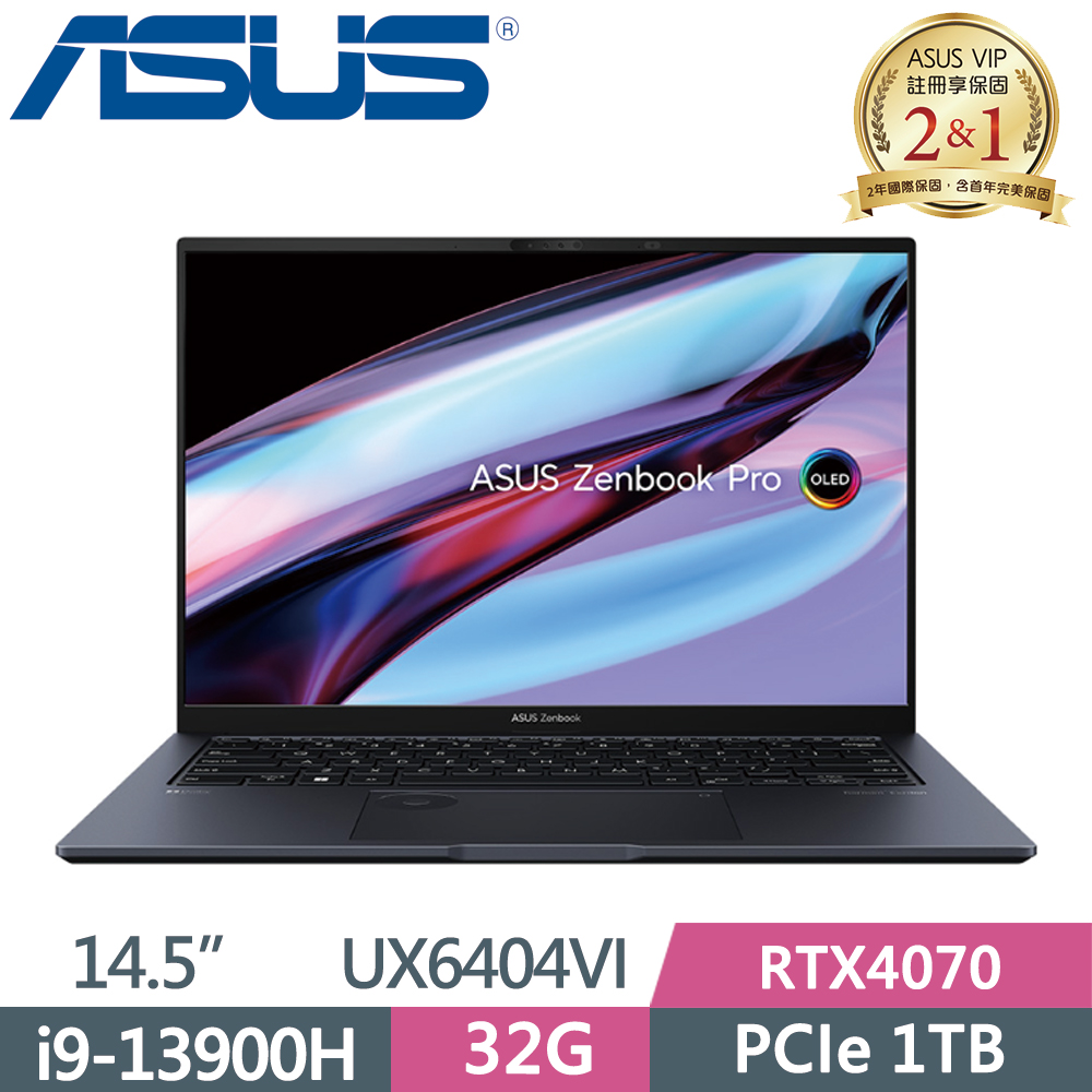 ASUS Zenbook Pro 14 UX6404VI-0022K13900H 科技黑(i9-13900H/32G/1TB SSD/RTX4070/W11/14.5)