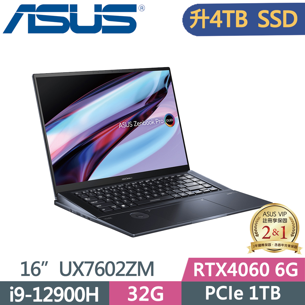 ASUS ZenBook Pro 16X OLED UX7602ZM-0053K12900H(i9-12900H/32G/4TB PCIe/RTX3060/4K/16)特仕