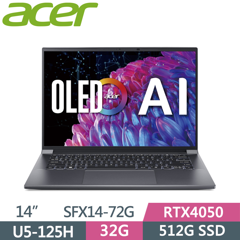 ACER Swift X SFX14-72G-50H4 灰(Ultra 5-125H/32G/512G SSD/RTX4050/2.8K OLED/14)