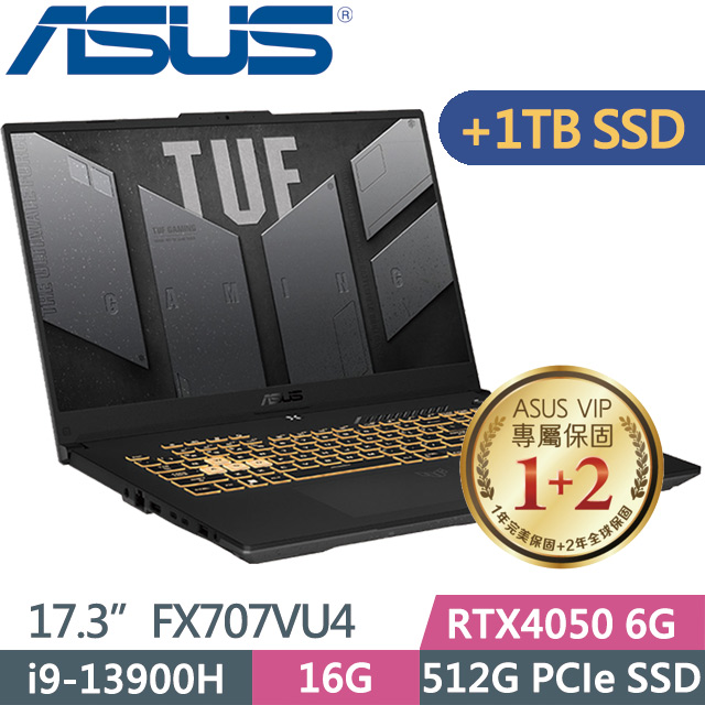 ASUS TUF Gaming FX707VU4 灰(i9-13900H/16G/512G+1TB SSD/RTX4050 6G/17.3吋FHD/Win11)特仕