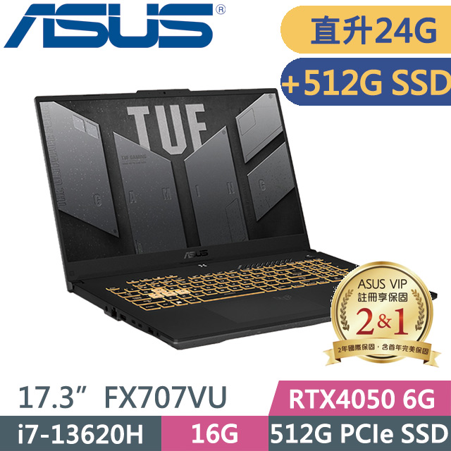 ASUS FX707VU-0092B13620H(i7-13620H/16G+8G/512G+512G SSD/RTX4050 6G/17.3吋FHD/Win11)特仕