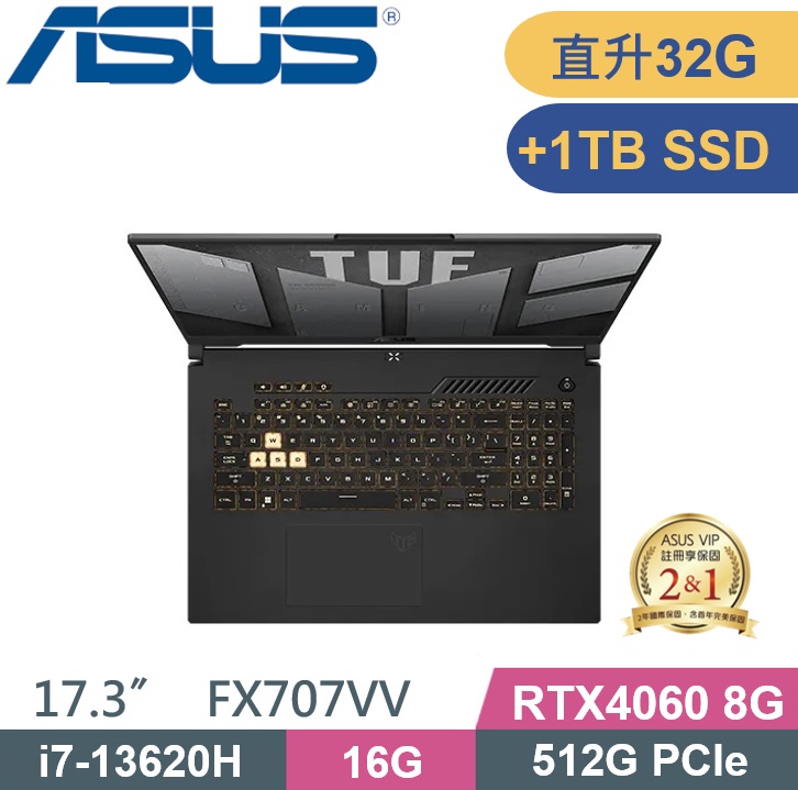 ASUS TUF F17 FX707VV-0042B13620H (i7-13620H/16G+16G/512G+1TB/RTX4060/W11/17.3)電競特仕款
