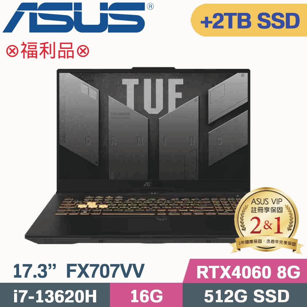 ASUS TUF Gaming F17 FX707VV-0042B13620H(i7-13620H/16G/512G+2TB SSD/RTX4060)特仕福利品