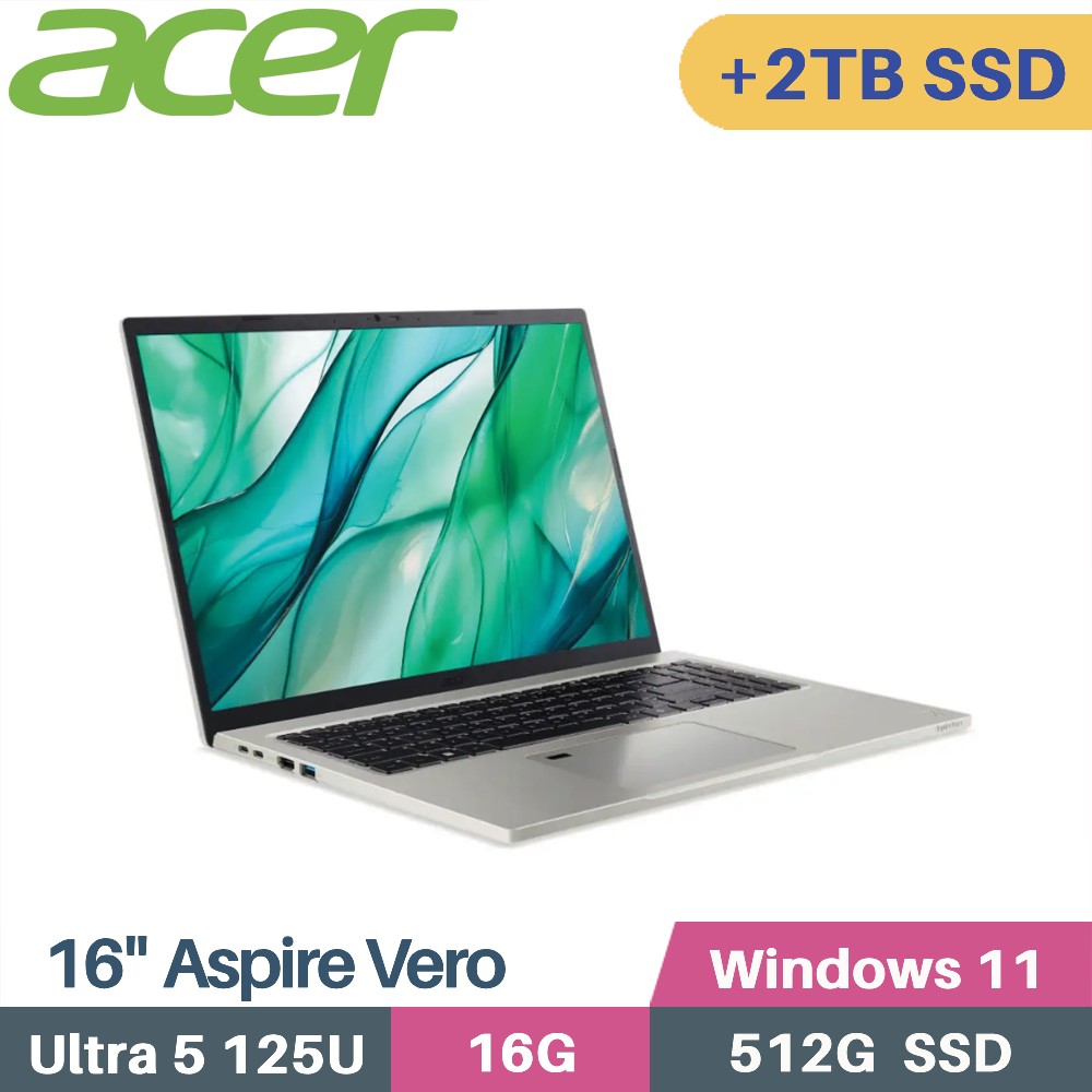 ACER Aspire Vero AV16-51P-51XG (CU5-125U/16G/512G+2TB/W11/16)特仕