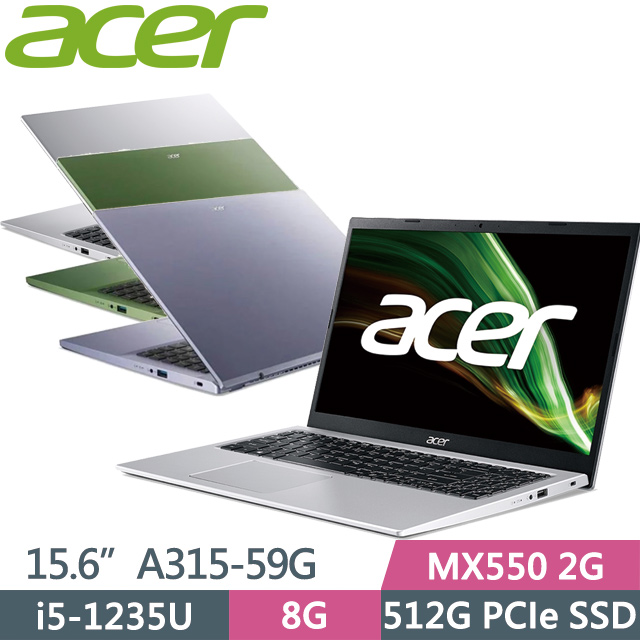 Acer Aspire3 A315-59G(i5-1235U/8G/512G SSD/MX550 2G/15.6” FHD/W11)輕薄筆電