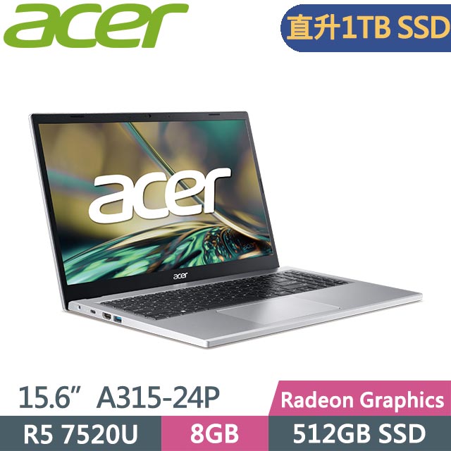 ACER Aspire 3 A315-24P-R6X9 銀 (R5-7520U/8G/1TB/Win11/15.6吋) 特仕筆電