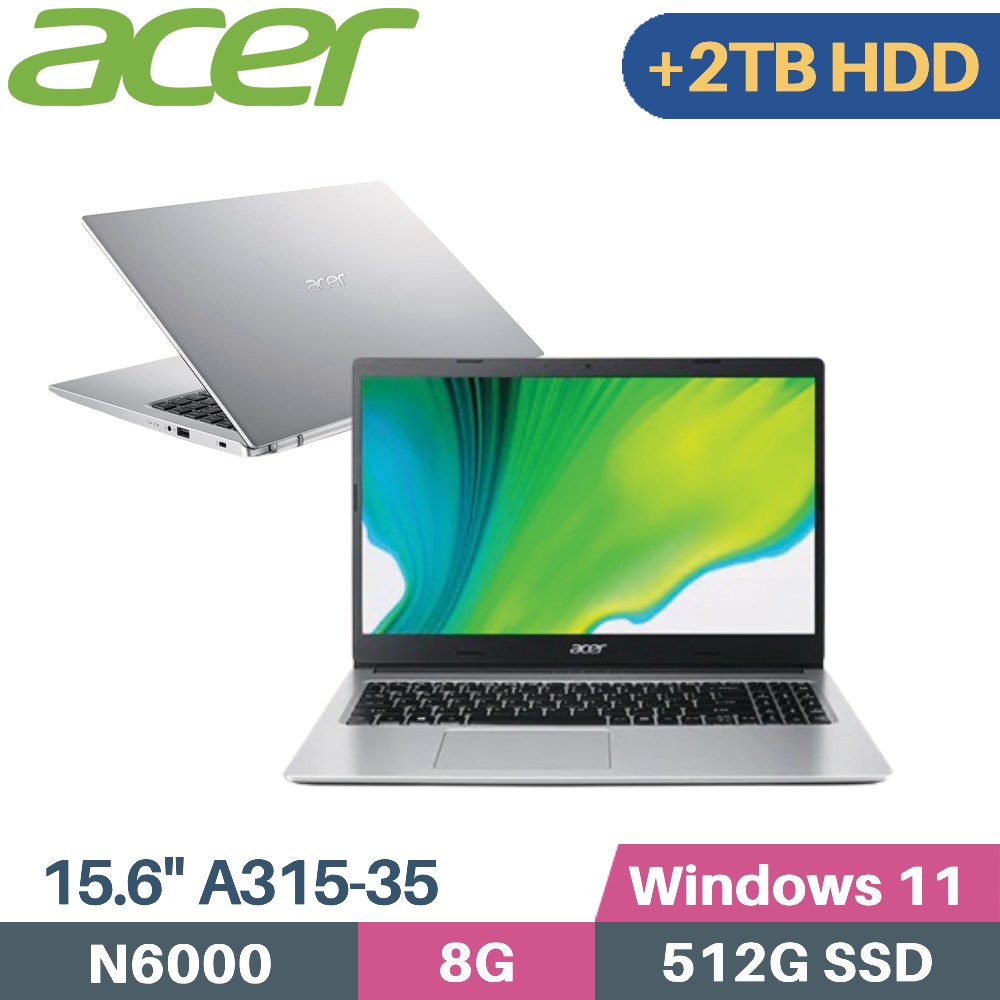 Acer Aspire 3 A315-35-P4CG 銀(N6000/8G/512G SSD+2TB HDD/W11/15.6)特仕