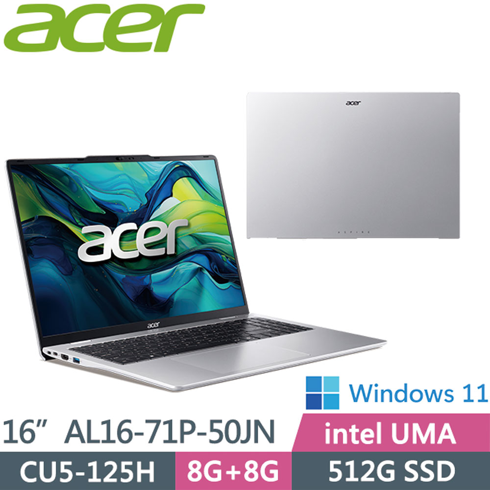 ACER 宏碁 Aspire Lite AL16-71P-50JN 銀(CU5-125H/8G+8G/512G SSD/W11/WUXGA/16)AI筆電