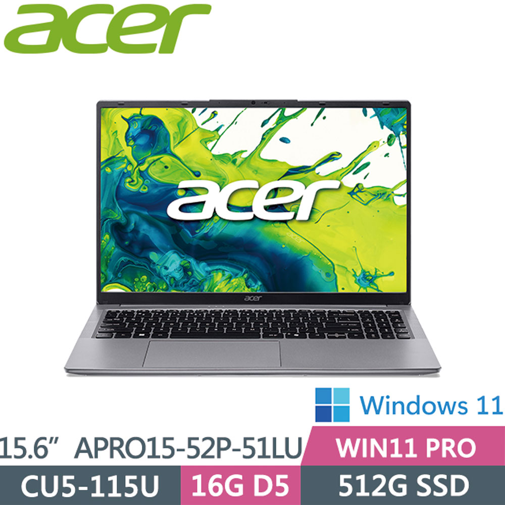 ACER 宏碁 AspirePRO APRO15-52P-51LU(CU5-115U/16G/512G/W11P/15.6FHD)商務筆電