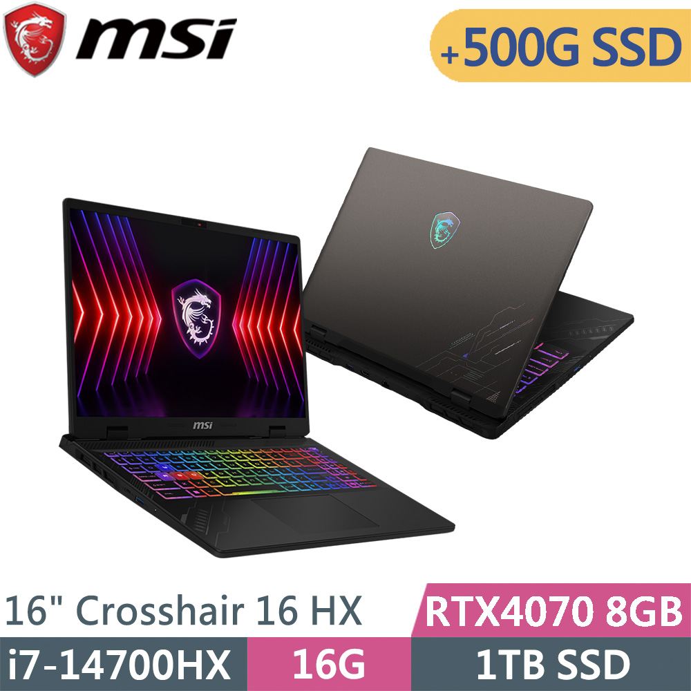 msi微星 Crosshair 16 HX D14VGKG-078TW-SP1灰(i7-14700HX/16G/1TB+500G SSD/RTX4070/W11/16)特仕