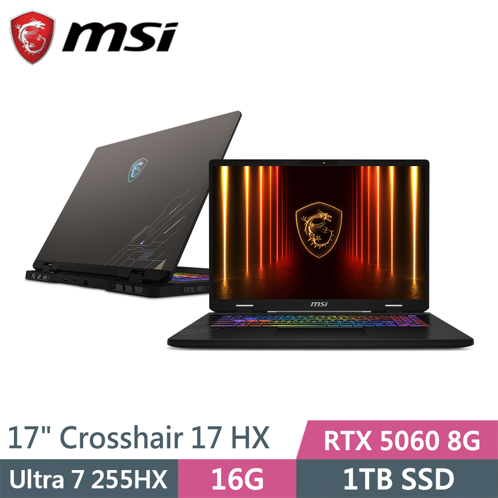 MSI 微星 Crosshair 17 HX AI D2XWFKG-010TW 灰(Ultra 7 255HX/16G/1TB SSD/RTX5060 8G/W11/17)筆電