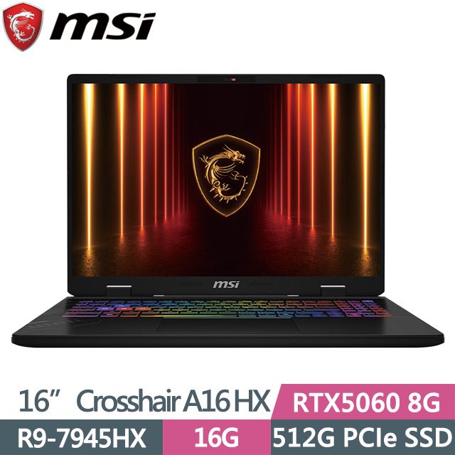 MSI 微星 Crosshair A16 HX D7WFKG-045TW(R9-7945HX/16G/512G SSD/RTX5060 8G/16吋QHD+/W11)電競筆電